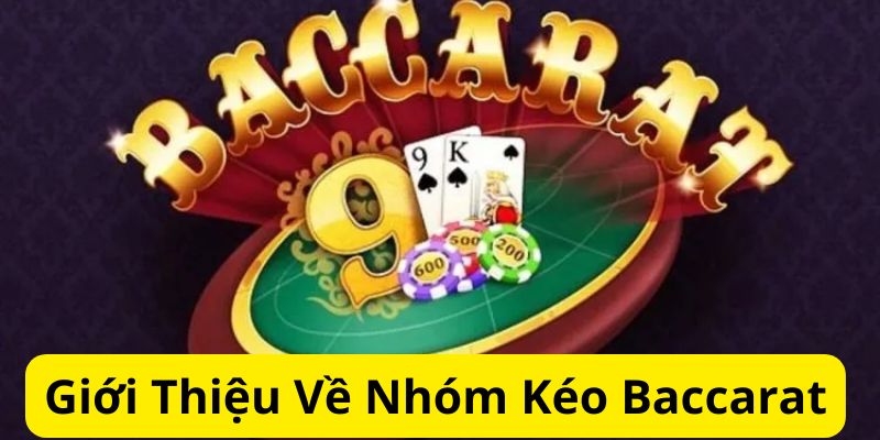 Thông tin về nhóm kéo uy tín baccarat Hi88