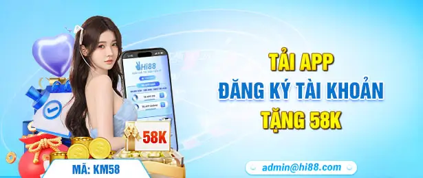 Khuyến mãi Hi88 8 Tải app Hi88 đăng ký tài khoản tặng 58k